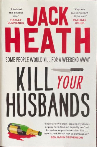 Jack Heath - Kill Your Husbands