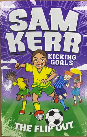 Sam Kerr / Fiona Harris - Sam Kerr : Kicking Goals
