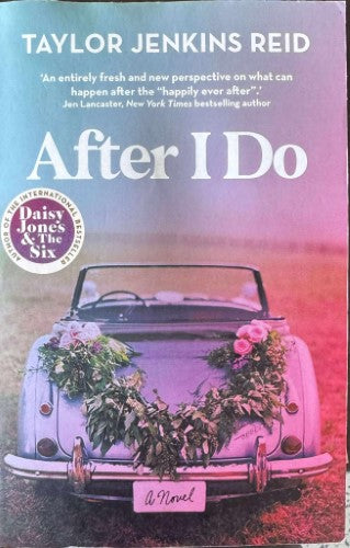 Taylor Jenkins Reid - After I Do