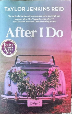 Taylor Jenkins Reid - After I Do