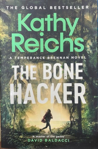 Kathy Reichs - The Bone Hacker