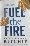 Krista & Becca Ritchie - Fuel The Fire