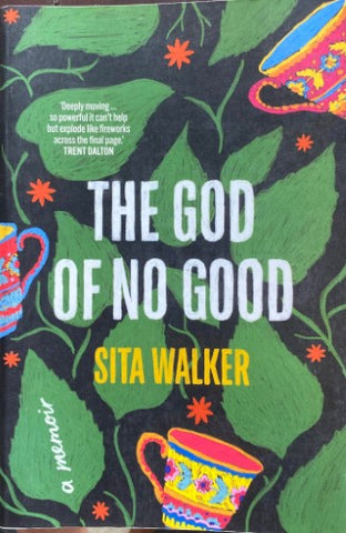 Sita Walker - The God Of No Good