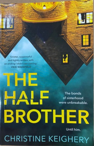 Christine Keighery - The Half Brother