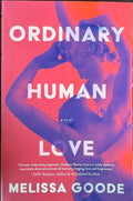 Melissa Goode - Ordinary Human Love