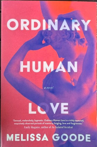 Melissa Goode - Ordinary Human Love