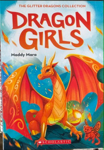 Maddy Mara - Dragon Girls (The Glitter Dragons Collection)(Box Set)
