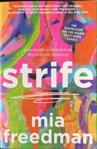 Mia Freedman - Strife