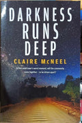 Claire McNeel - Darkness Runs Deep