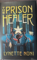 Lynette Noni - The Prison Healer (Hardcover)