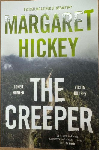 Margaret Hickey - The Creeper