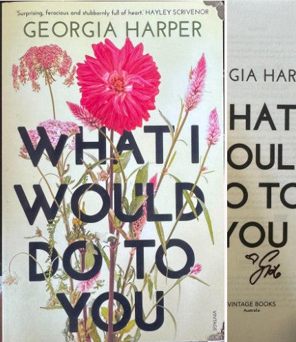 Georgia Harper - What I Would Do To You