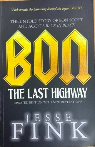 Jesse Fink - Bon : The Last Highway
