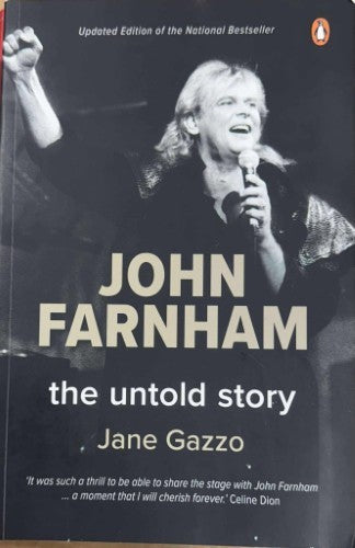 Jane Gazzo - John Farnham : The Untold Story