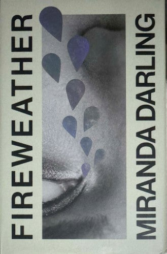 Miranda Darling - Fireweather (Hardcover)