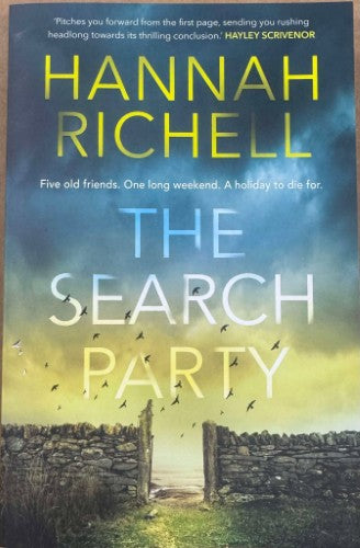 Hannah Richell - The Search Party