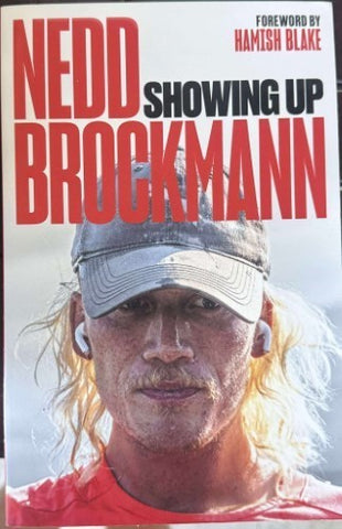 Nedd Brockmann - Showing Up
