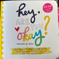 Marieke De Goeij - Hey, Are You OK ?