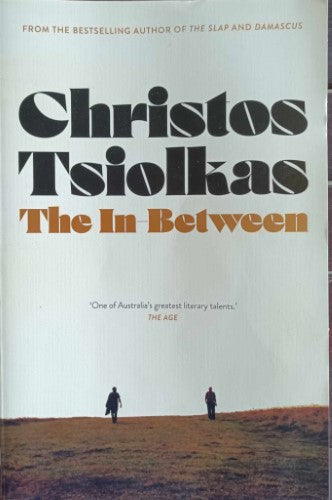 Christos Tsiolkas - The in-Between