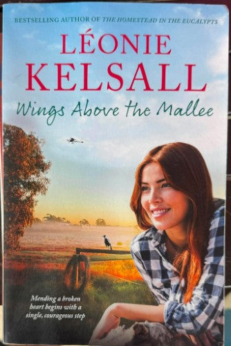 Leonie Kelsall - Wings Above The Mallee