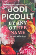 Jodi Picoult - By Any Other Name