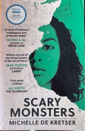 Michelle De Kretser - Scary Monsters
