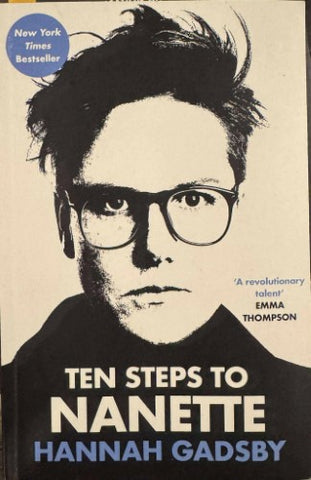 Hannah Gadsby - Ten Steps To Nanette