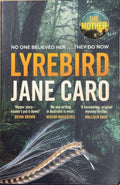 Jane Caro - The Lyrebird