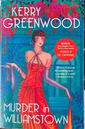 Kerry Greenwood - Murder In Williamstown