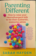 Sarah Hayden - Parenting Different