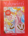 Lakkari Pitt - Yuluwirri - Find Joy & Happiness With The Colours Of The Rainbow