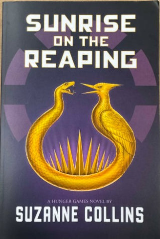 Suzanne Collins - Sunrise Of The Reaping