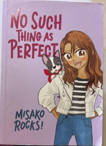 Misako Rocks - No Such Thing As Perfect