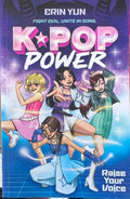 Erin Yun - K-Pop Power - Raise Your Voice