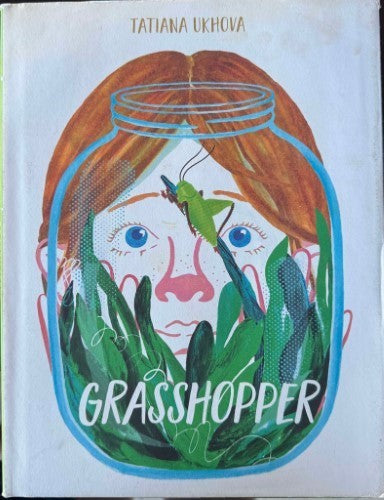 Tatiana Ukhova - Grasshopper (Hardcover)