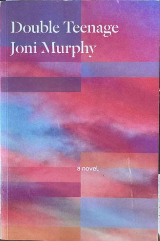 Joni Murphy - Double Teenage