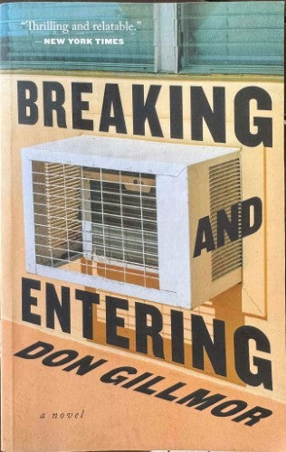 Don Gillmor - Breaking & Entering