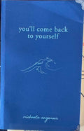 Michaela Angemeer - You'll Come Back To Yourself