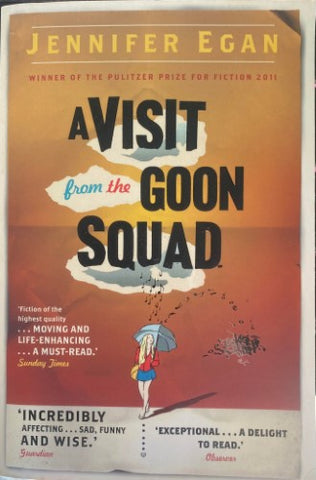 Jennifer Egan - A Visit From The Goon Squad