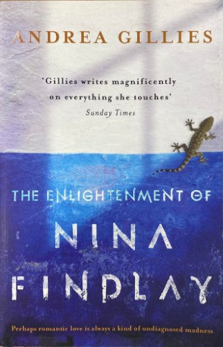 Andrea Gillies - The Enlightenment Of Nina Findlay