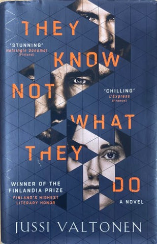 Jussi Valtonen - They Know Not What They Do (Hardcover)