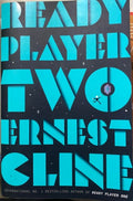 Ernest Cline - Ready Player Two