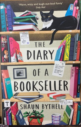 Shaun Bythell - The Diary Of A Bookseller