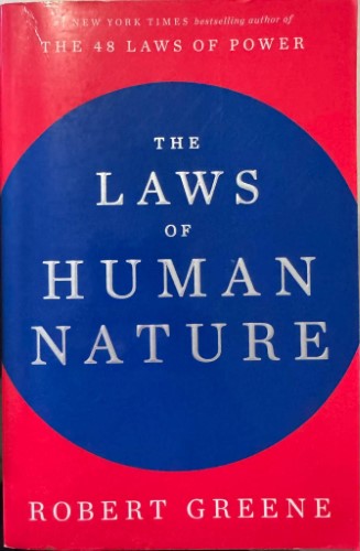 Robert Greene - The Laws Of Human Nature