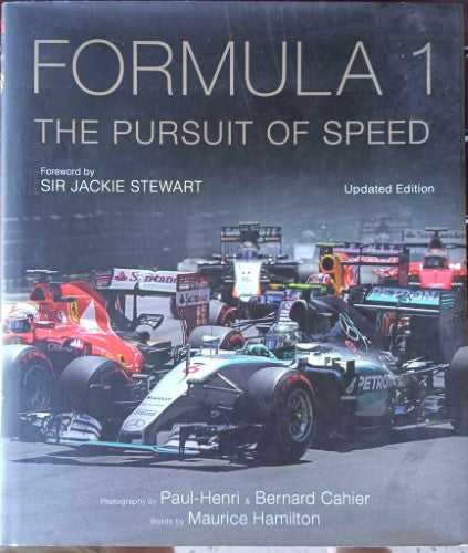 Maurice Hamilton - Formula 1 : The Pursuit Of Speed (Hardcover)