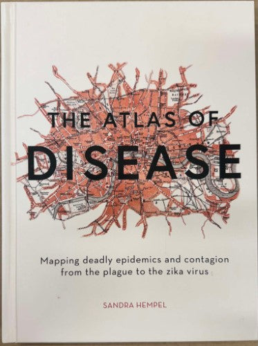 Sandra Hempel - The Atlas Of Disease (Hardcover)