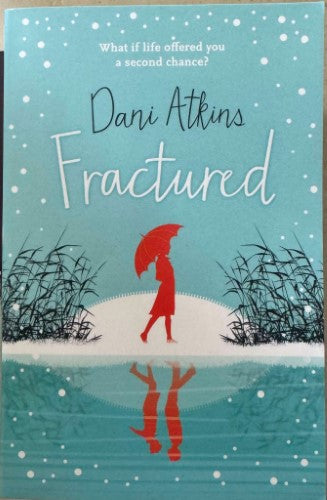 Dani Atkins - Fractured