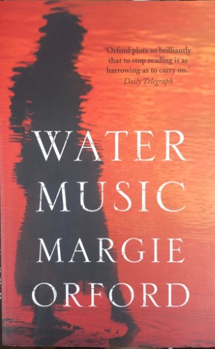 Margie Orford - Water Music