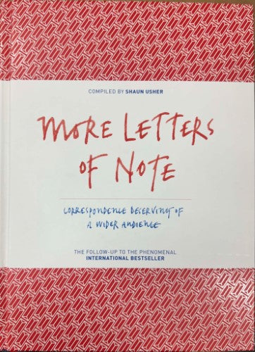 Shaun Usher - More Letters Of Note (Hardcover)