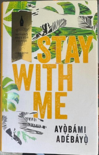 Ayobami Adebayo - Stay With Me (Hardcover)